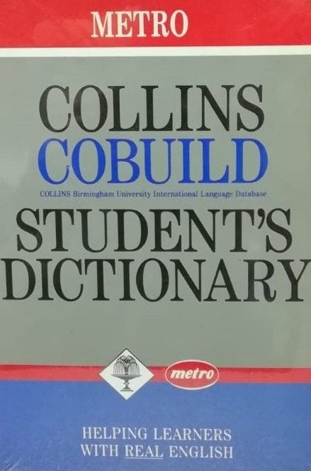 Collins Cobuild Student's Dictionary (Helping Learners With Real English)