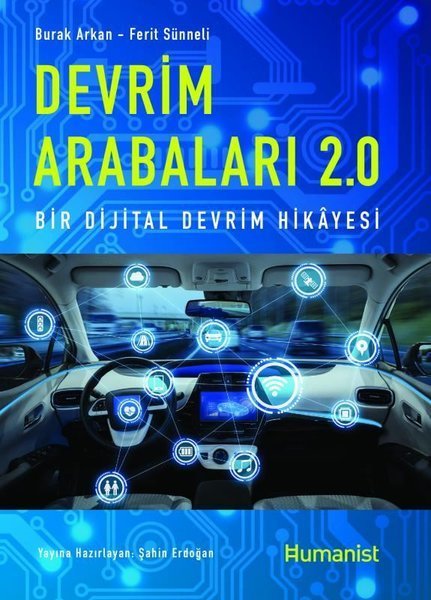 Devrim Arabaları 2.0 Bir Dijital Devrim Hikayesi